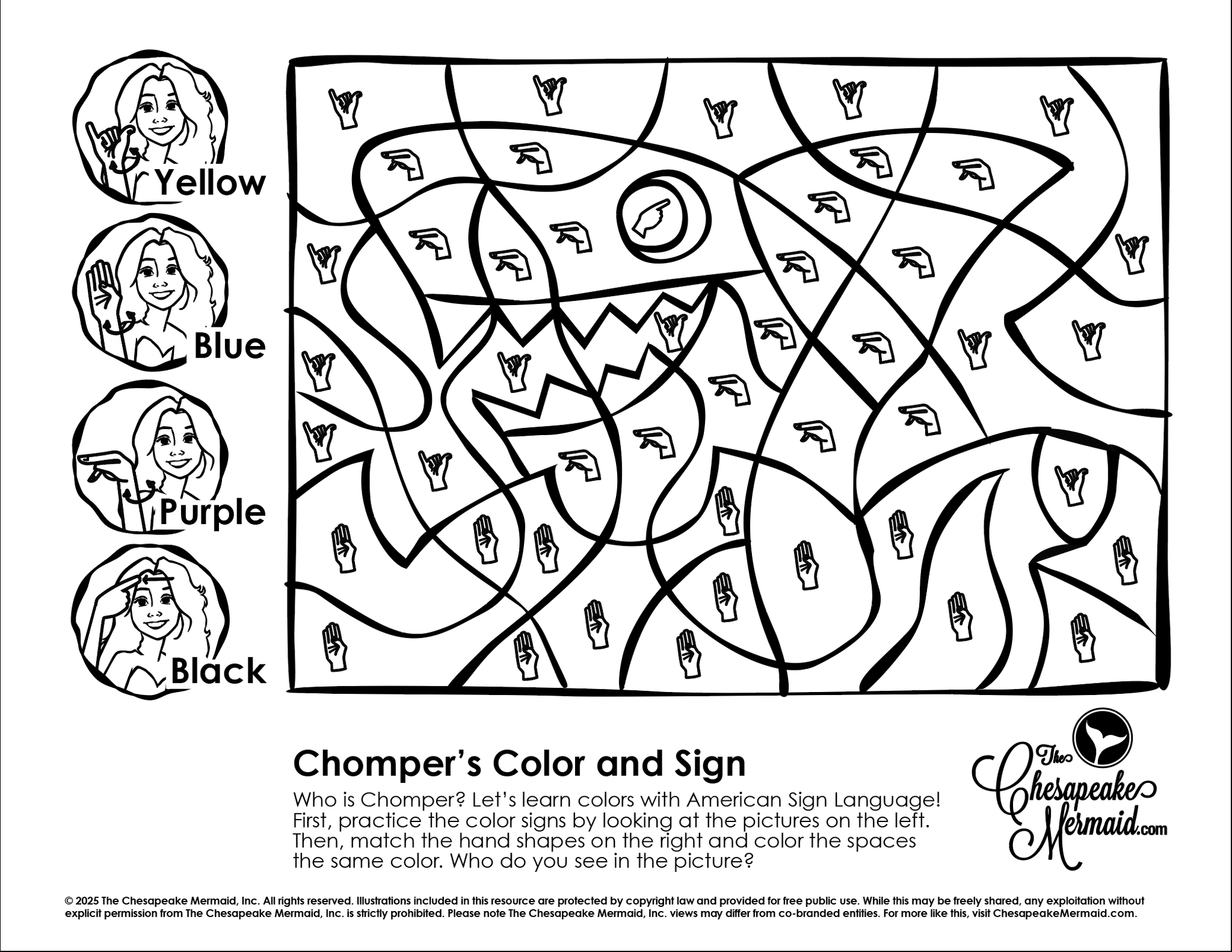 Chomper's Color And Sign